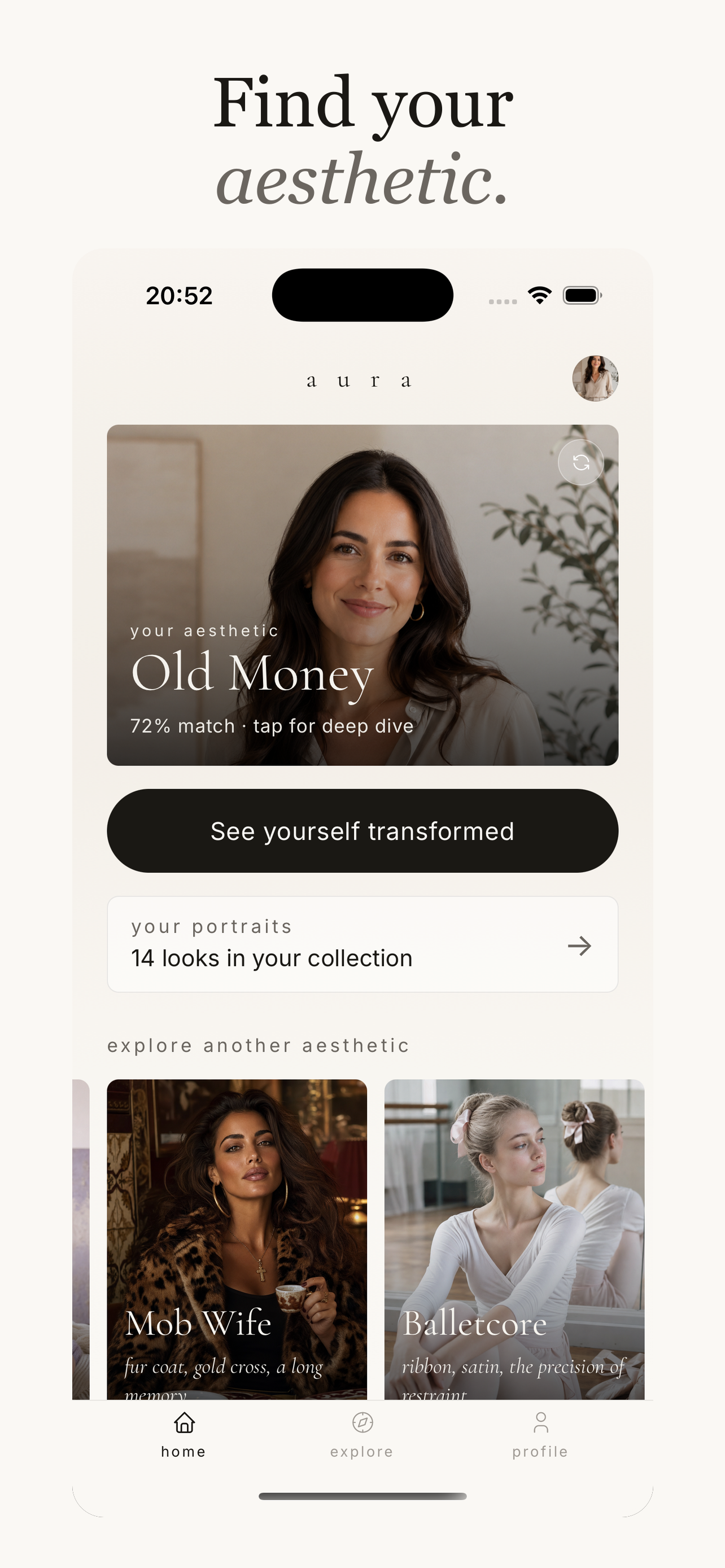 Aura home screen showing 'Old Money' as your aesthetic with a 72% match indicator and a 'See yourself transformed' call to action.